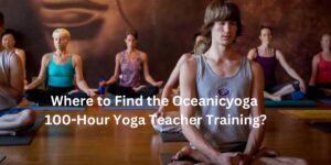 Where to Find the Oceanicyoga 100-Hour Yoga Teacher Training