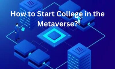 How to Start College in the Metaverse