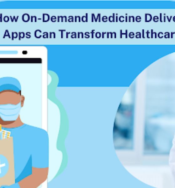 on-demand medicine delivery app