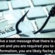 when you receive a text message that there is a problem with your bank account and you are required you to click on a link to submit some information, you are likely facing a vishing attack.