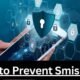 How to Prevent Smishing?