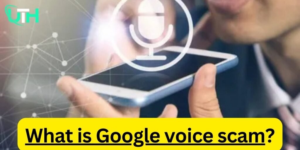 What is Google voice scam