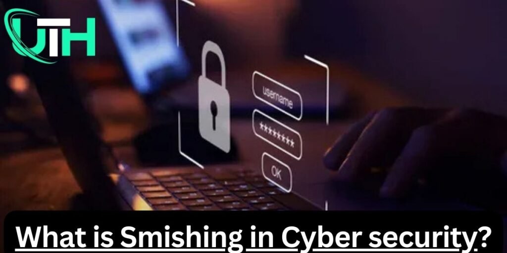 What is Smishing in Cyber security