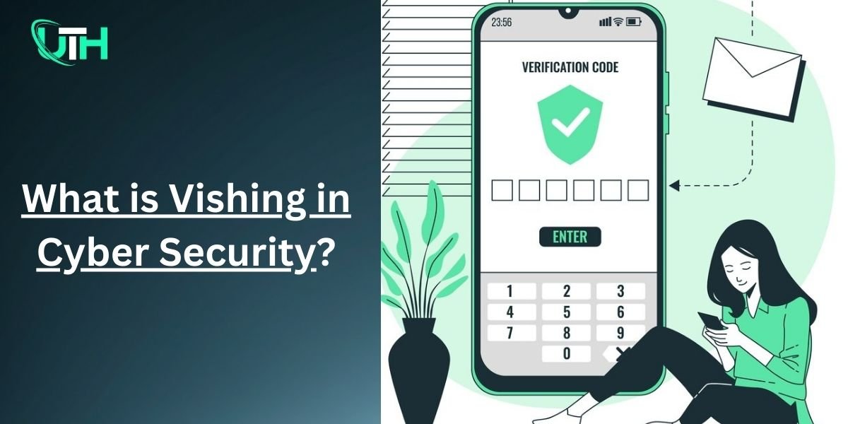 What is Vishing in Cyber Security