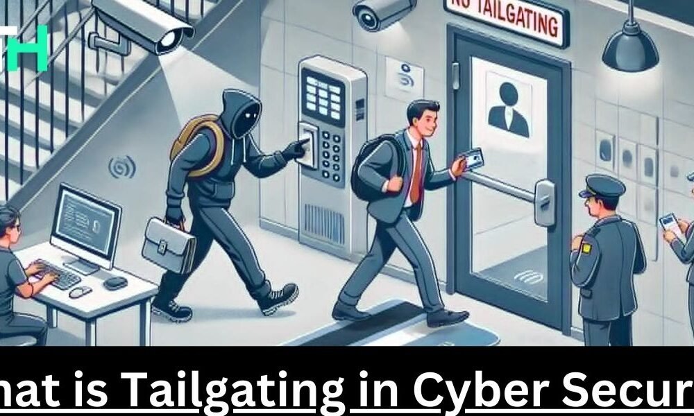 what is tailgating in cyber security