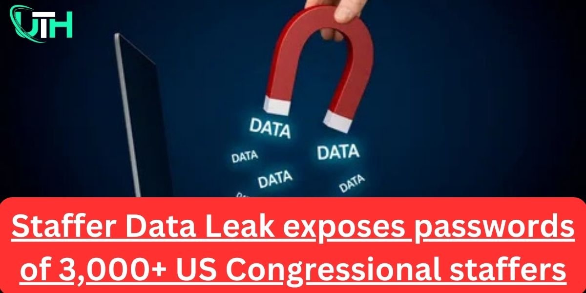 Staffer Data Leak exposes passwords of 3,000+ US Congressional staffers