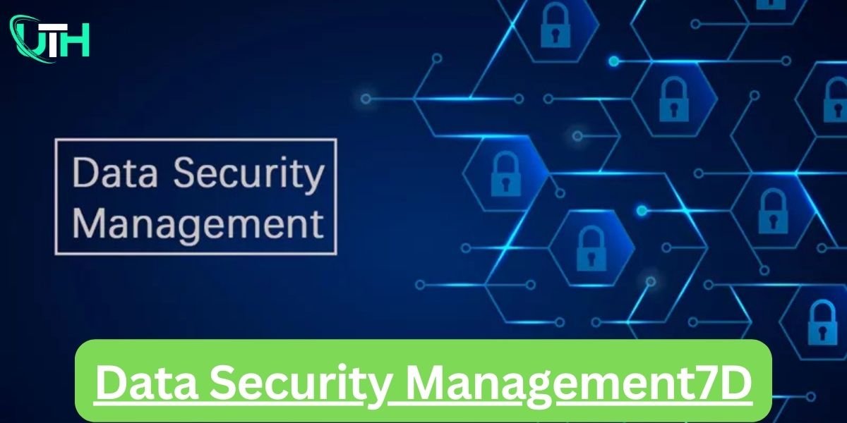 Data Security Management7D